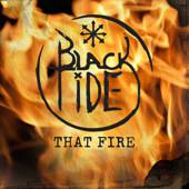 Black Tide : That Fire